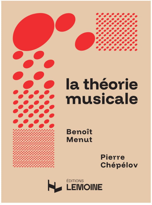 Lemoine La Théorie Musicale - Menut, Chepelov