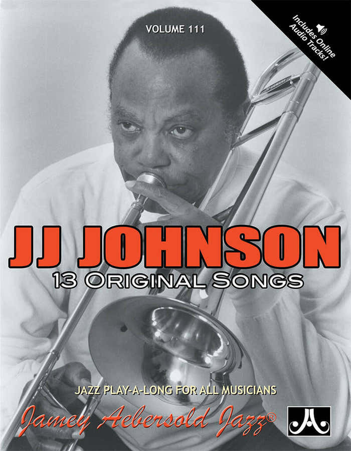 Aebersold N°111 - Johnson J.J. + Audio - Alle Instrumenten