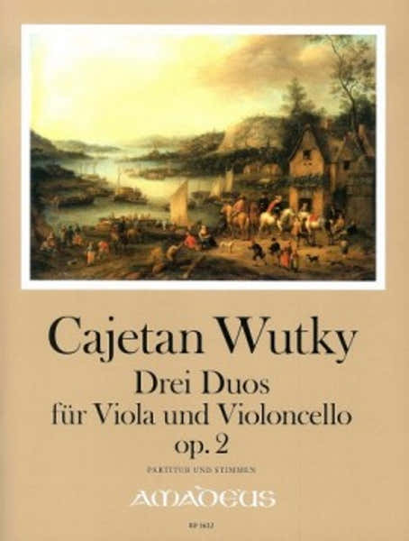 Amadeus Wutky Cajetan - Drei Duos Op.2 - Alto & Violoncelle