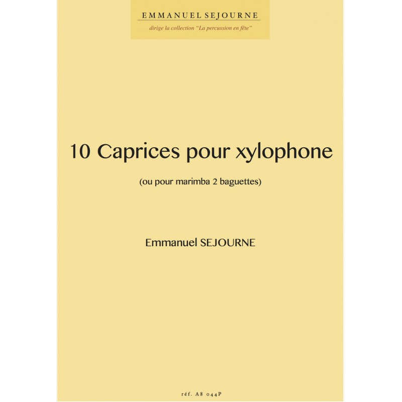 Sejourne E. - 10 Caprices Pour Xylophone